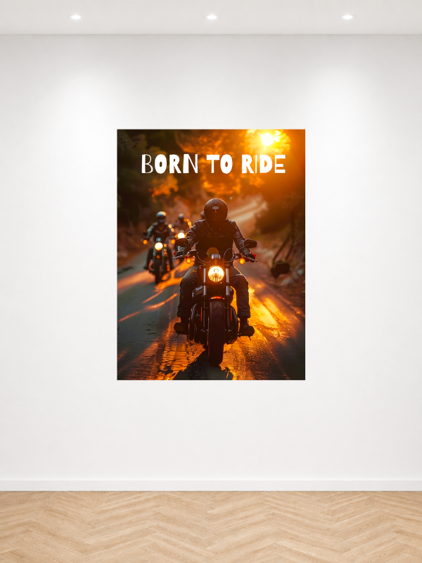 BORN TO RIDE
