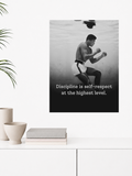 MUHAMMAD ALI - DISCIPLINE IS SELF RESPECT