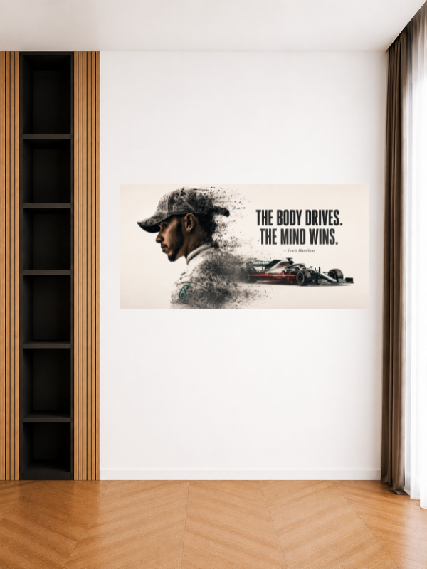 LEWIS HAMILTON - THE BODY DRIVES, THE MIND WINS