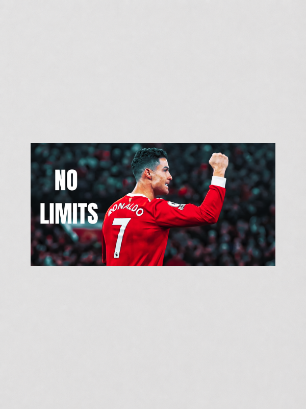 CRISTIANO RONALDO - NO LIMITS