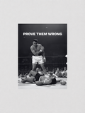 MUHAMMAD ALI - PROVE THEM WRONG