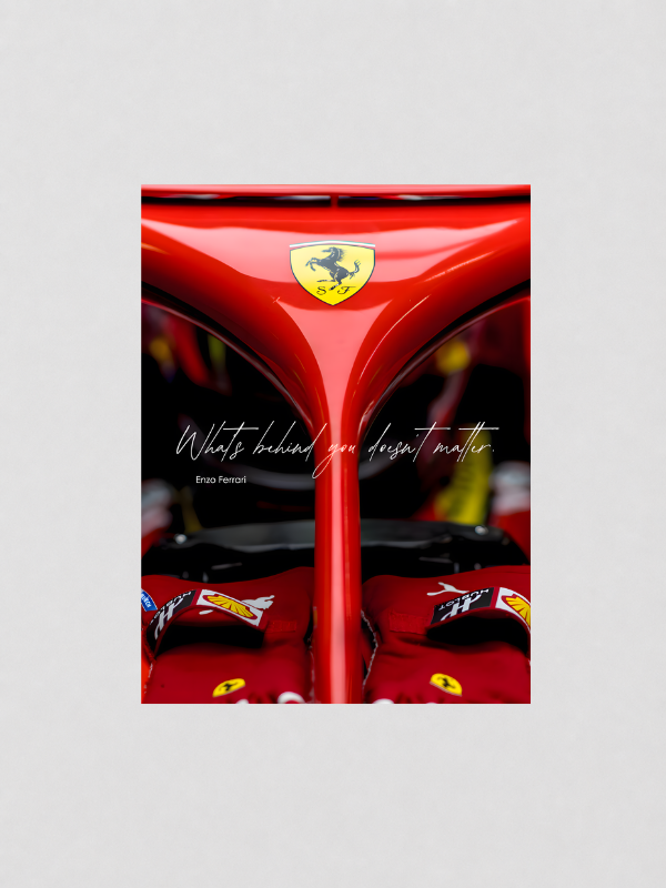 ENZO FERRARI - WHATS BEHIND YOU DOES'NT MATTER