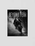 BEYOND FEAR