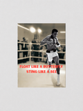 MUHAMMAD ALI - FLOAT LIKE A BUTTERFLY