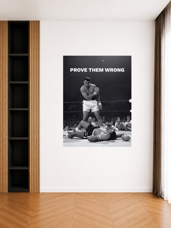MUHAMMAD ALI - PROVE THEM WRONG
