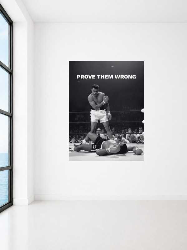 MUHAMMAD ALI - PROVE THEM WRONG