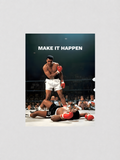 MUHAMMAD ALI -  MAKE IT HAPPEN