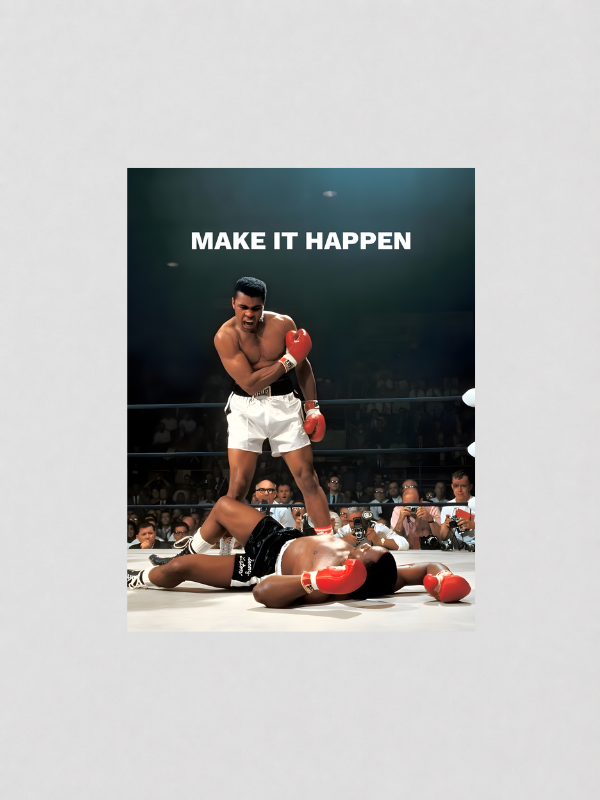 MUHAMMAD ALI -  MAKE IT HAPPEN