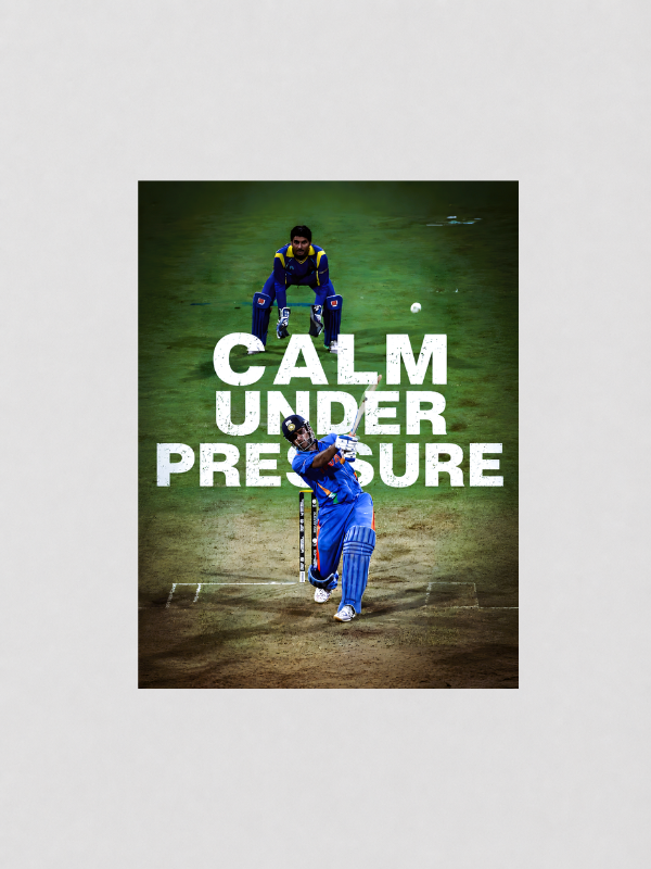 DHONI - CALM UNDER PRESSURE