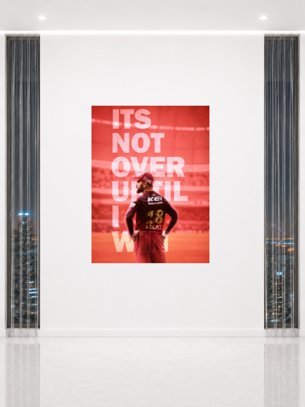 VIRAT - IT'S NOT OVER UNTIL I WIN