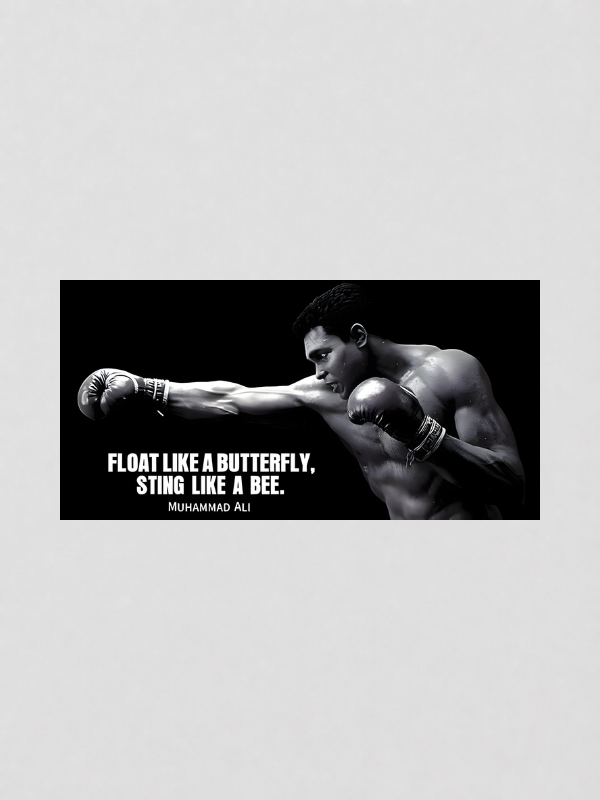 MUHAMMAD ALI - FLOAT LIKE A BUTTERFLY