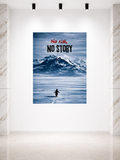 NO RISK, NO STORY