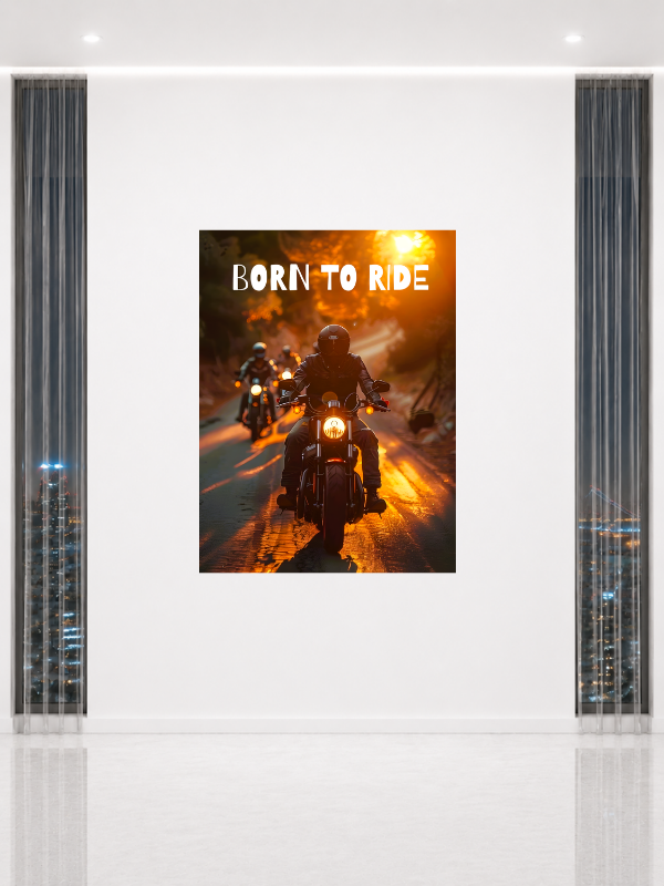BORN TO RIDE
